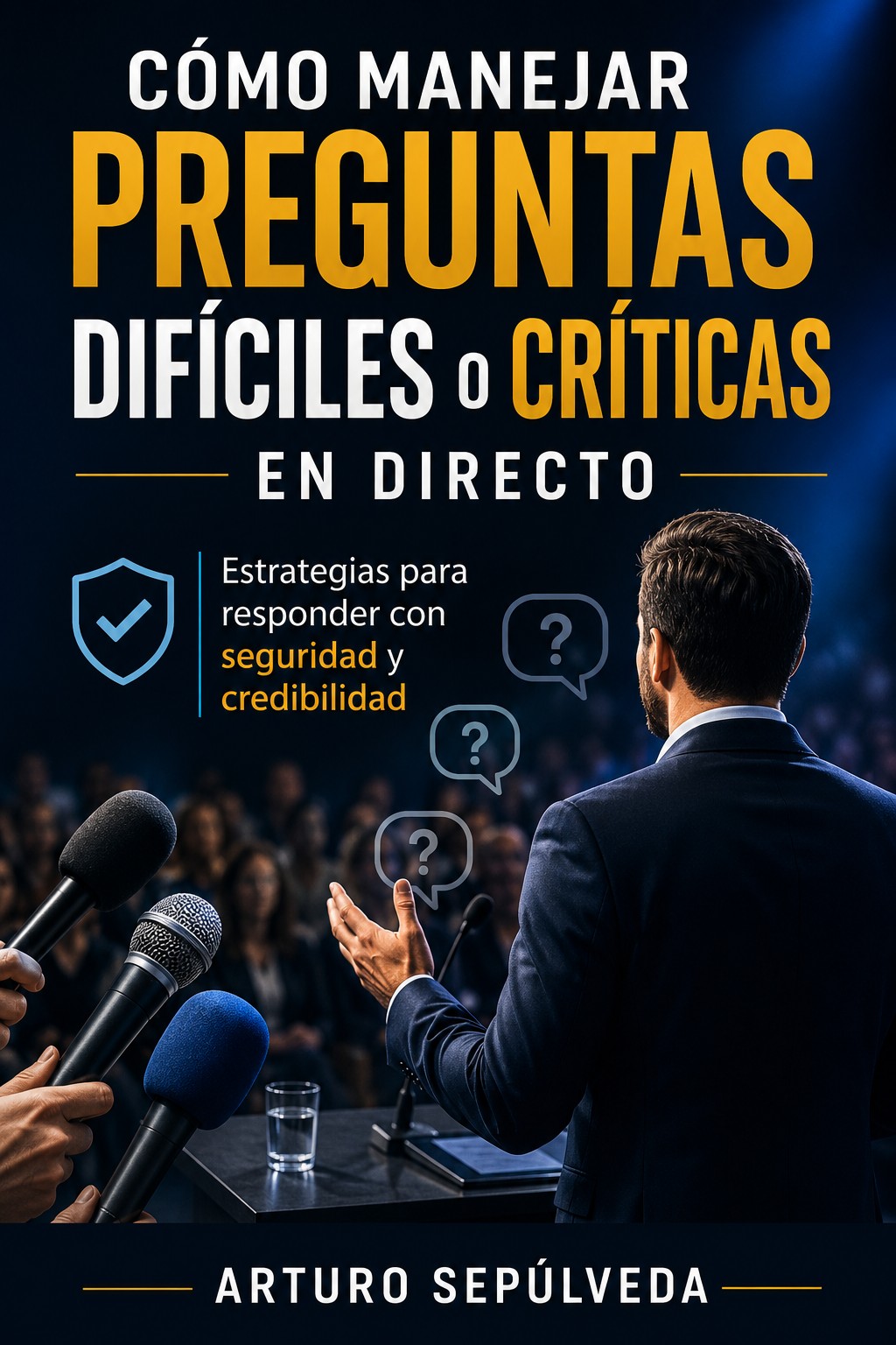 Cómo manejar preguntas difíciles o críticas en directo