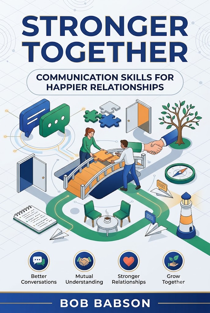 Stronger together: communication skills for happier relationships