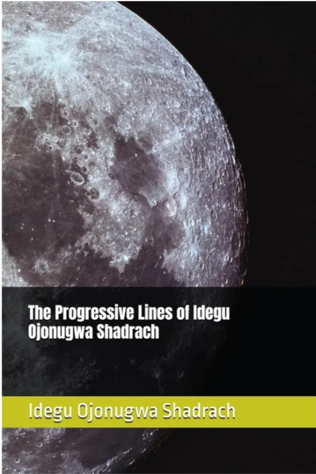 The progressive lines of idegu ojonugwa shadrach