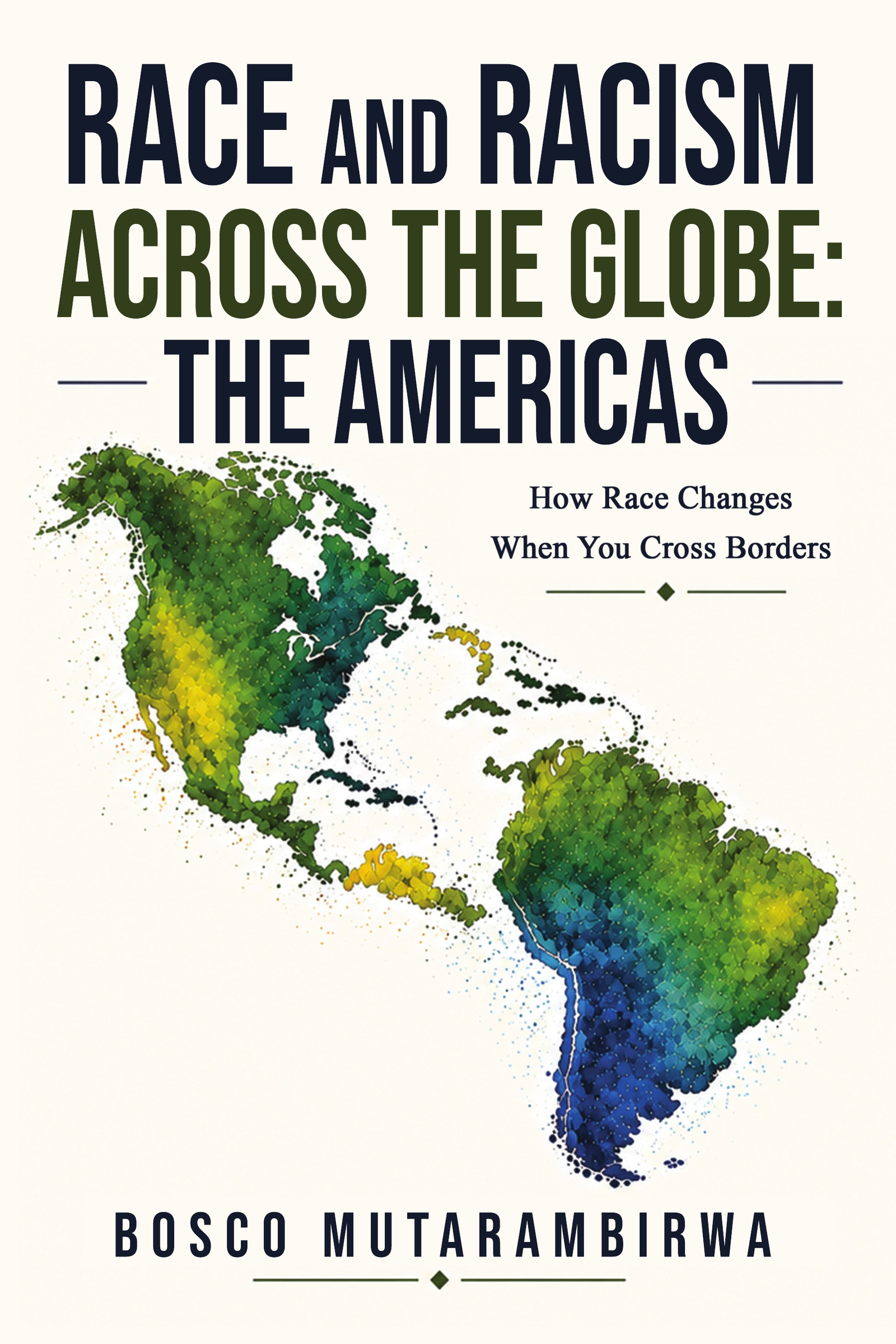 Race and racism across the globe: the americas