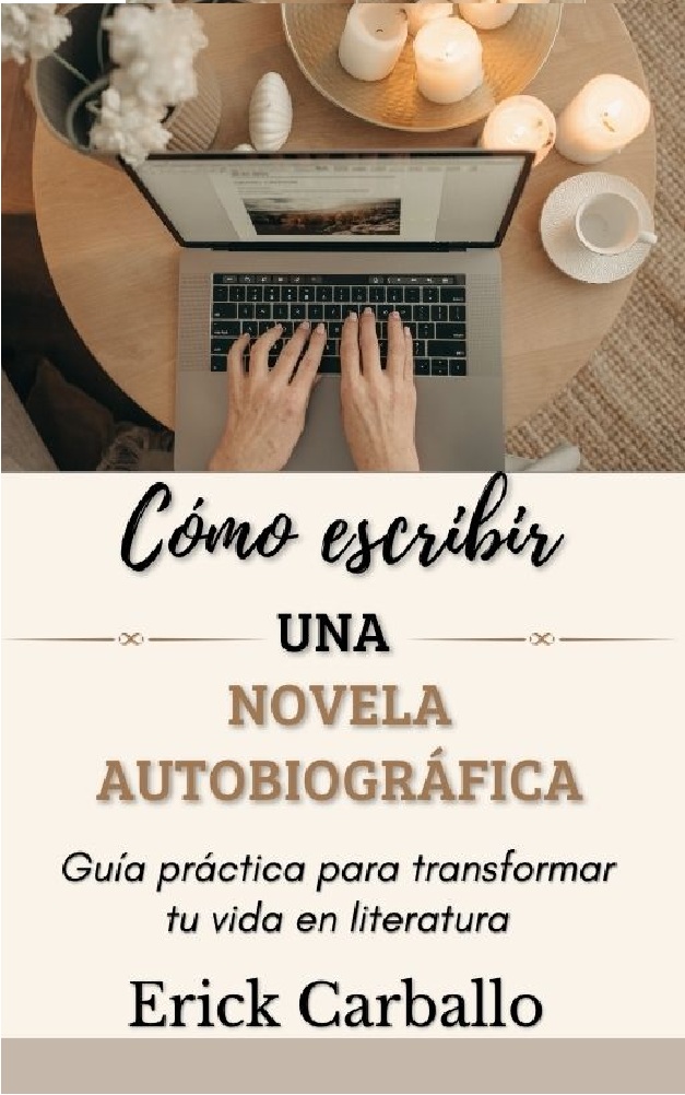 Cómo escribir una novela autobiográfica
