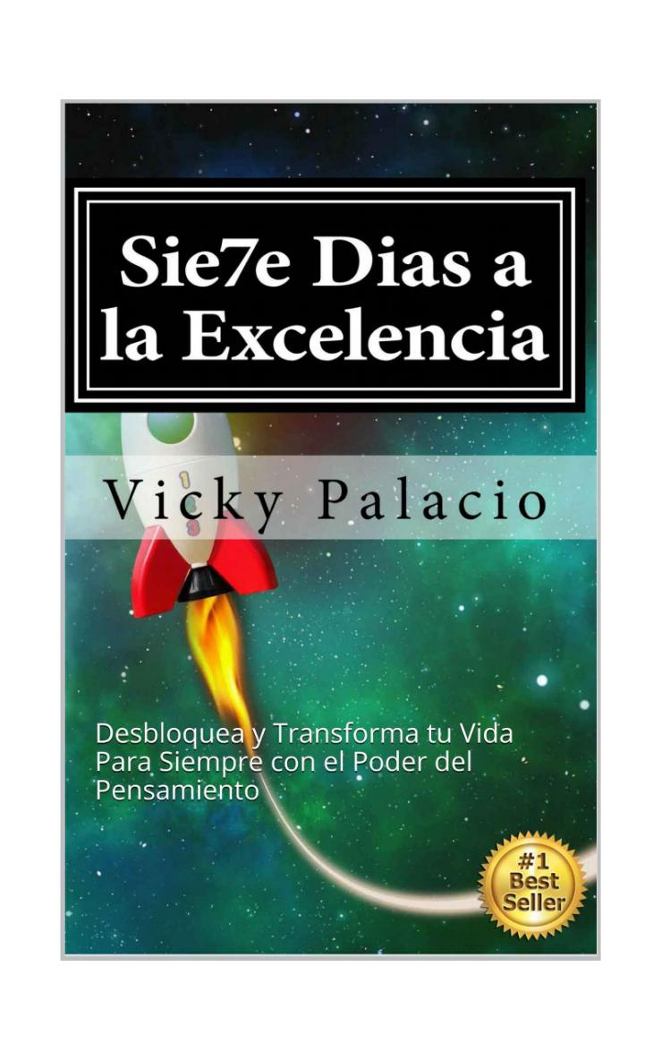 Sie7e días a la excelencia