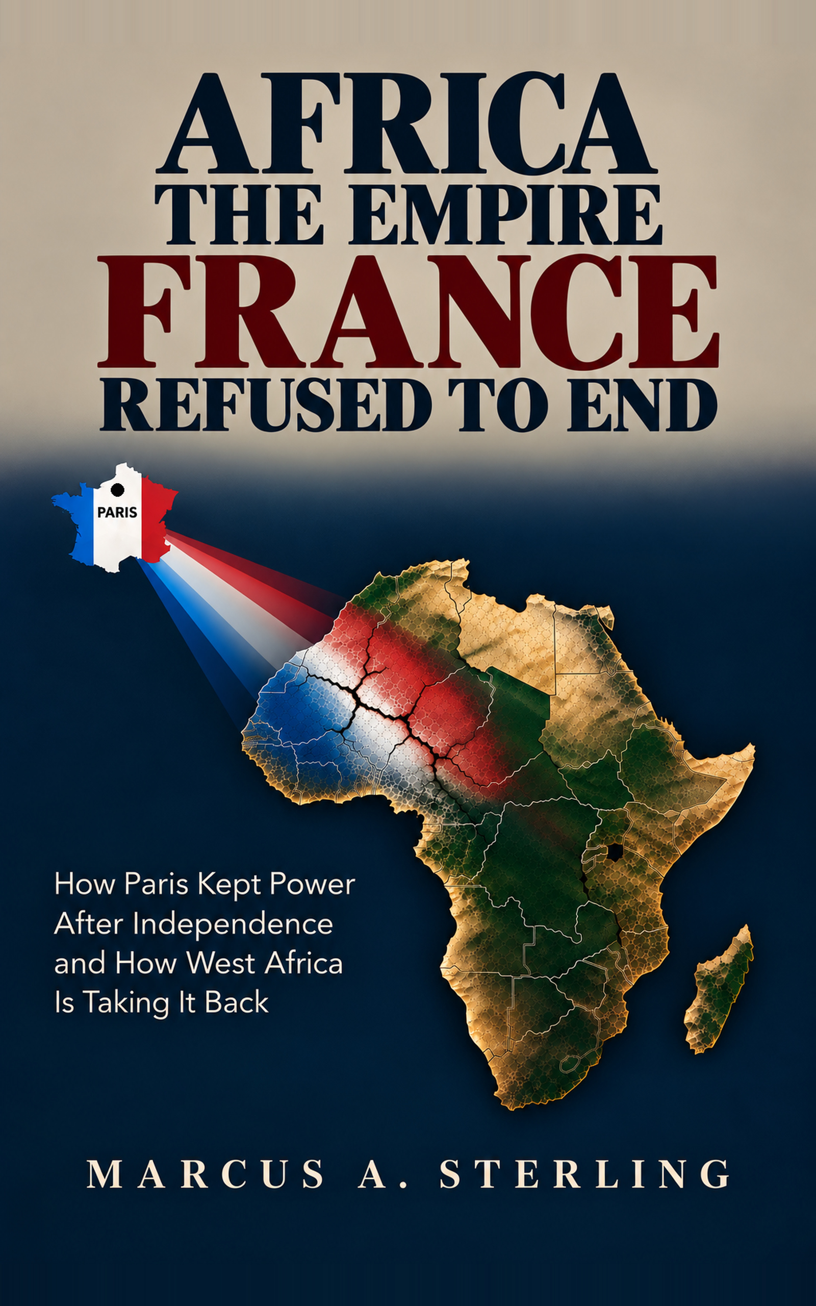 Africa: the empire france refused to end