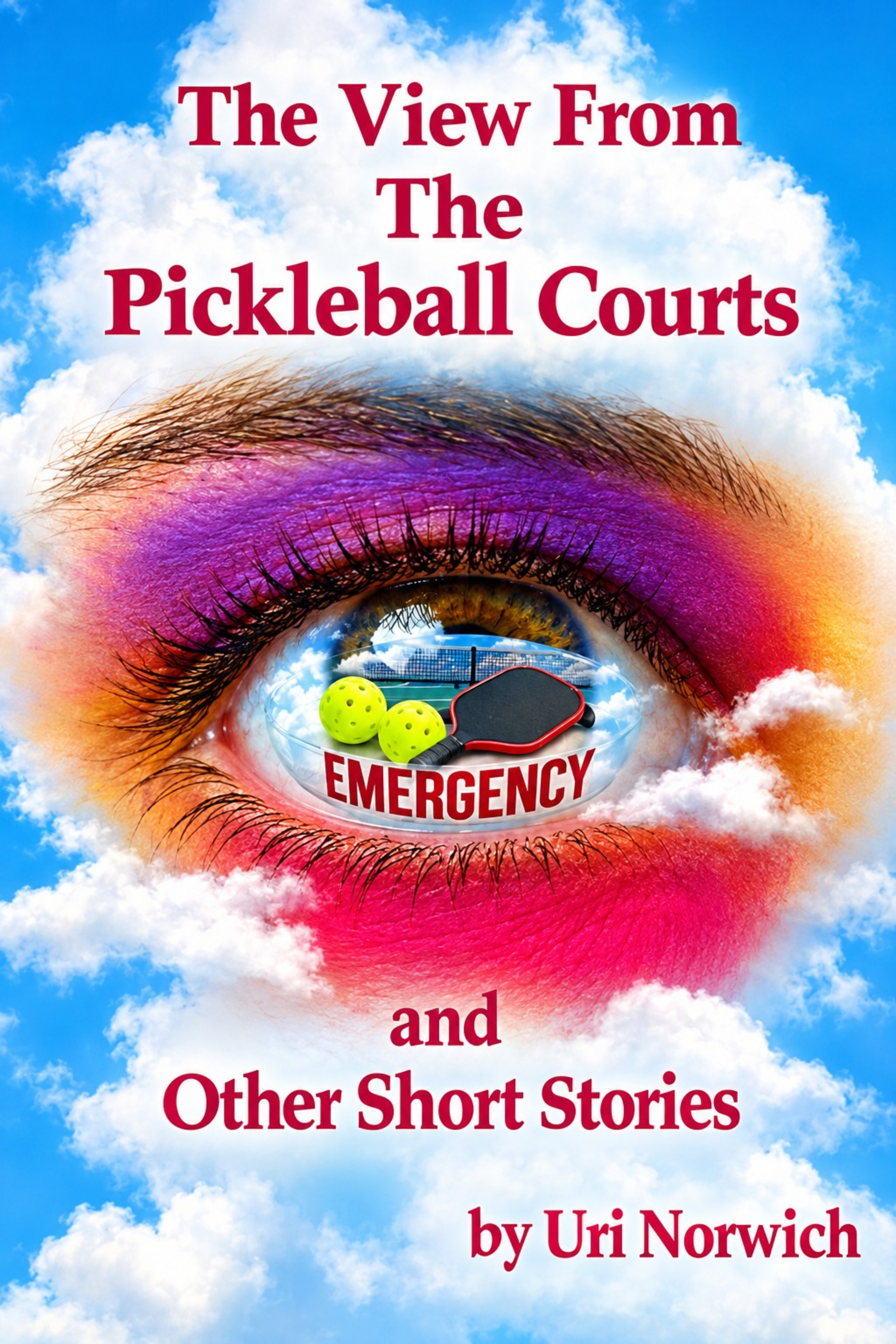The view from the pickleball courts and other short stories