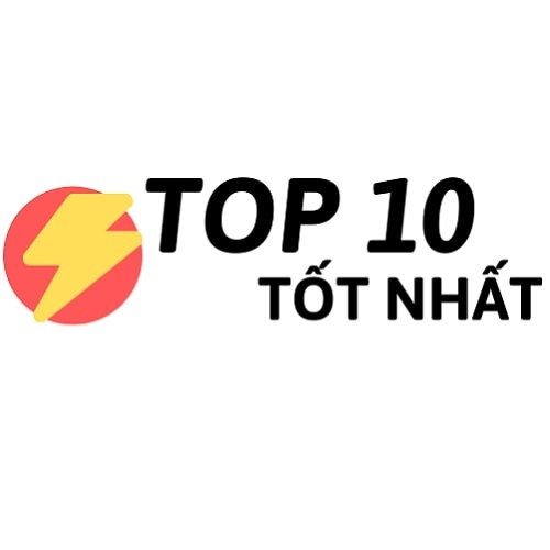 Top 10 tốt nhất