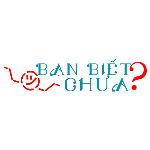 Có thể bạn chưa biết