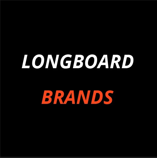 Longboards brands