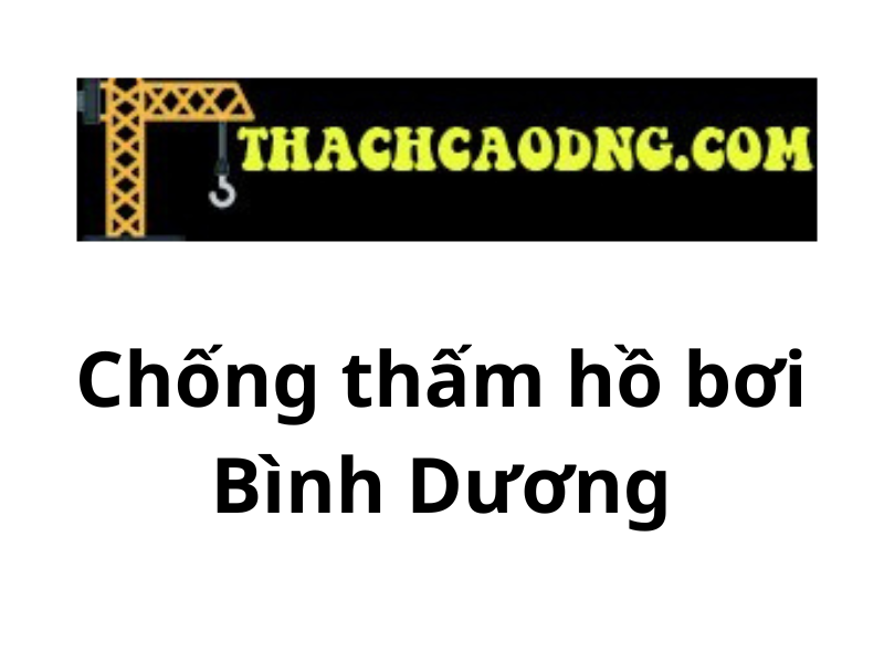 Chống thấm hồ bơi bình dương