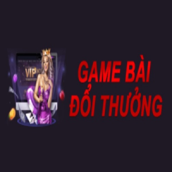 Game bài đổi thưởng