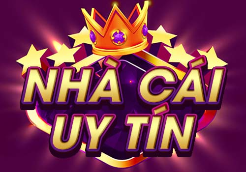 Nhà cái uy tín