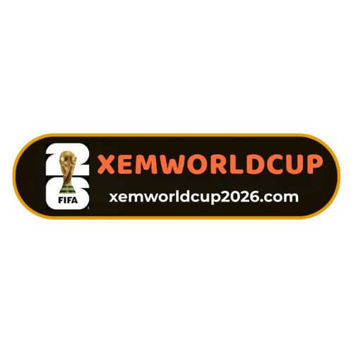 Xem worldcup 2026 lịch thi đấu