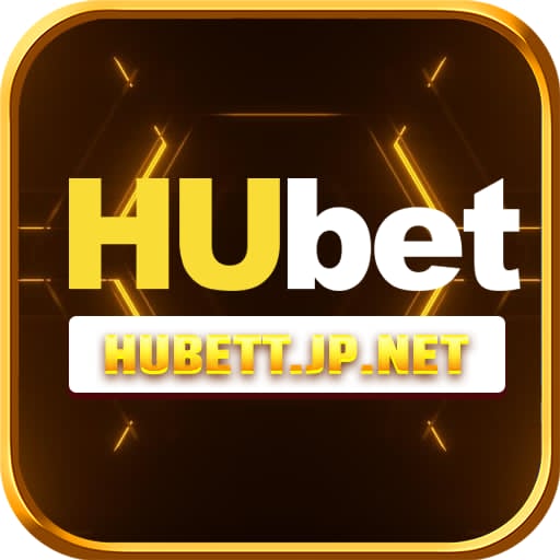 Hubet – nhà cái trực tuyến uy tín