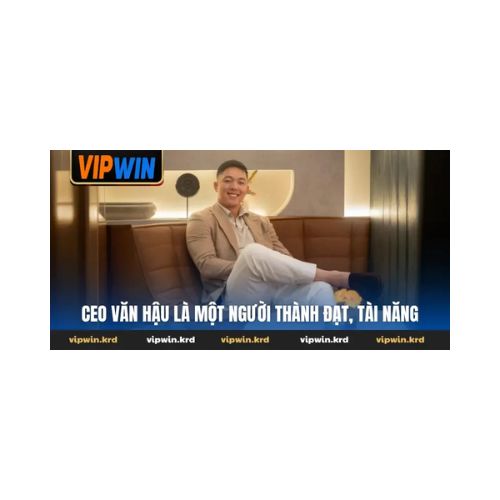 Ceo văn hậu vipwin