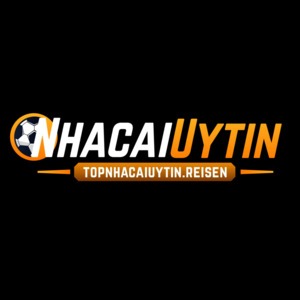 Nhà cái uy tín