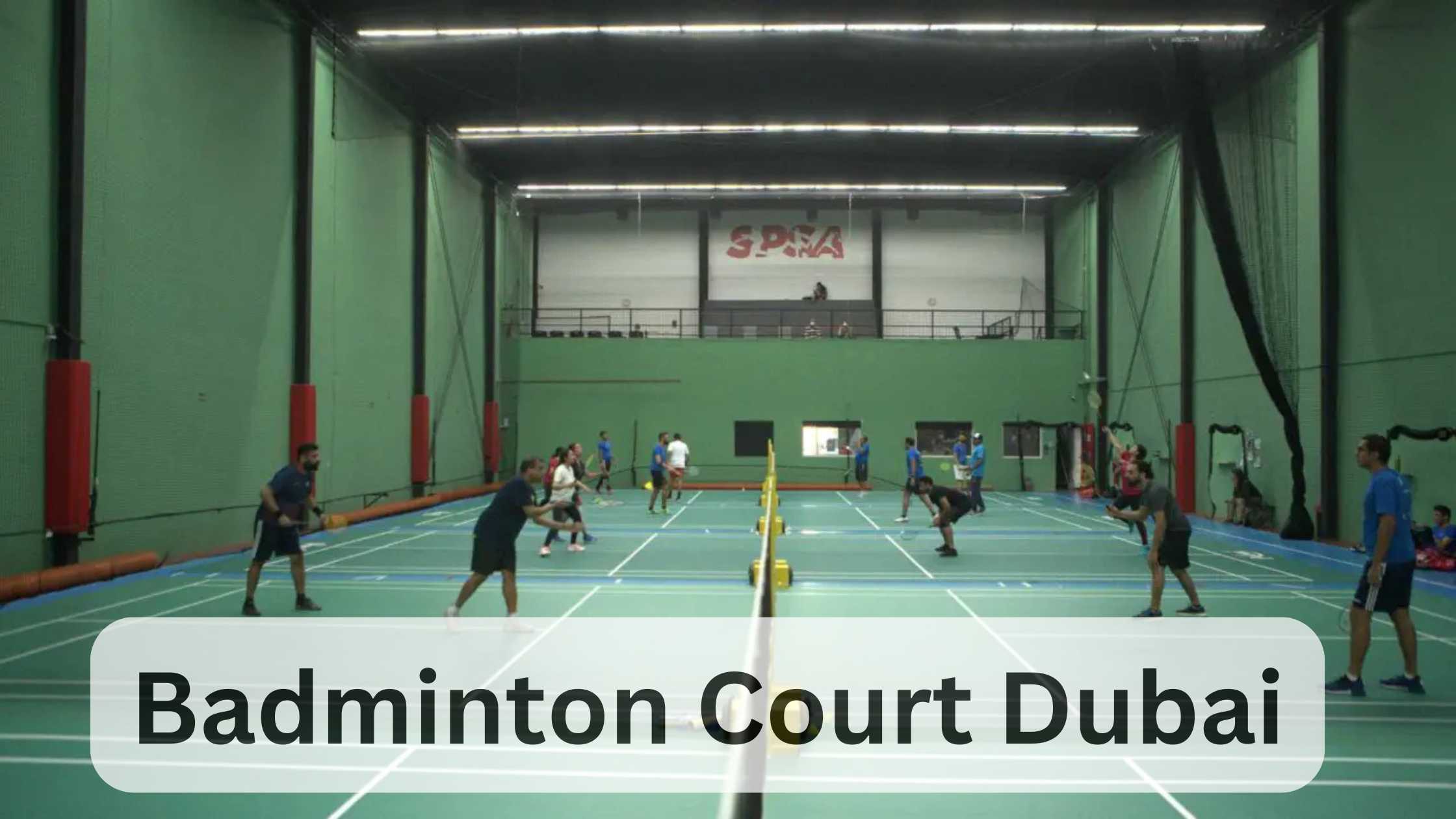 Best Badminton Gear & Racket Shops in Dubai: Where to Buy Quality Equipment