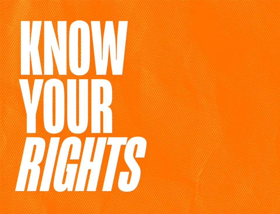 Know Your Rights