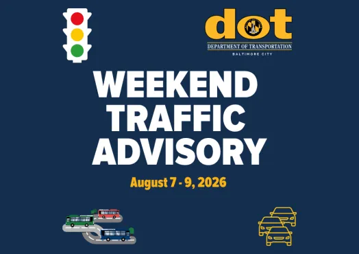 Weekend Traffic Advisory August 7-9, 2026 