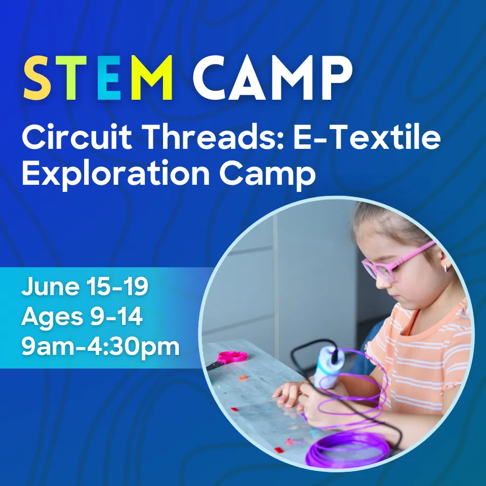 BCRP STEM Circuit Thread Summer Camp