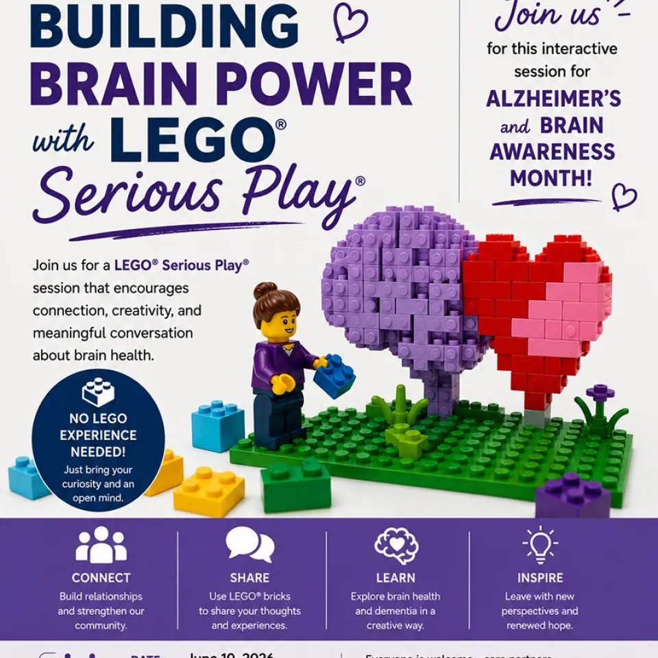 Flyer for a Baltimore City Health Department “Building Brain Power with LEGO Serious Play” event for Alzheimer’s and Brain Awareness Month, featuring LEGO heart and brain sculptures, event details for June 10, 2026 at Hatton Senior Center in Baltimore, and messaging about connection, creativity, and brain health.