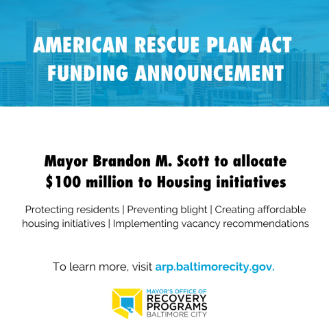 Mayor Brandon M. Scott to allocate $100 million to housing initiatives