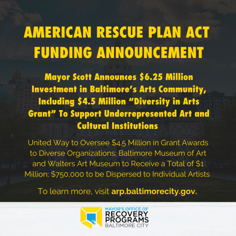 Mayor Scott announces $6.25 million investment in Baltimore Arts Community