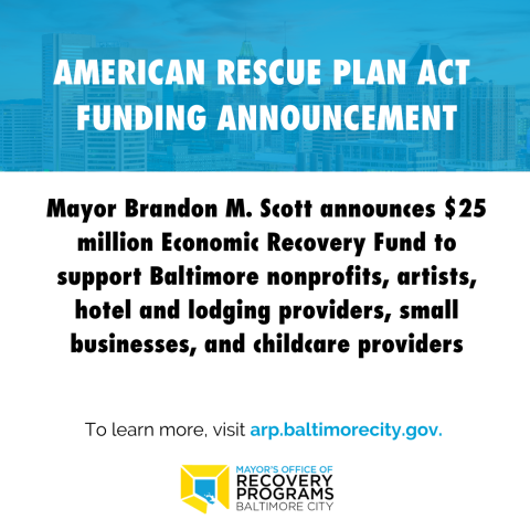 Mayor Brandon M. Scott announces $25 million Economic Recover Fund