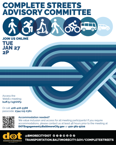 Complete Streets Advisory Committee online meeting: Tue Jan 27, 2pm. Join at buff.ly/oghihPp or call 408-418-9388, passcode 2344 115 0361. For accommodations email DOTEngagement@BaltimoreCity.gov  or call 410-361-9720.