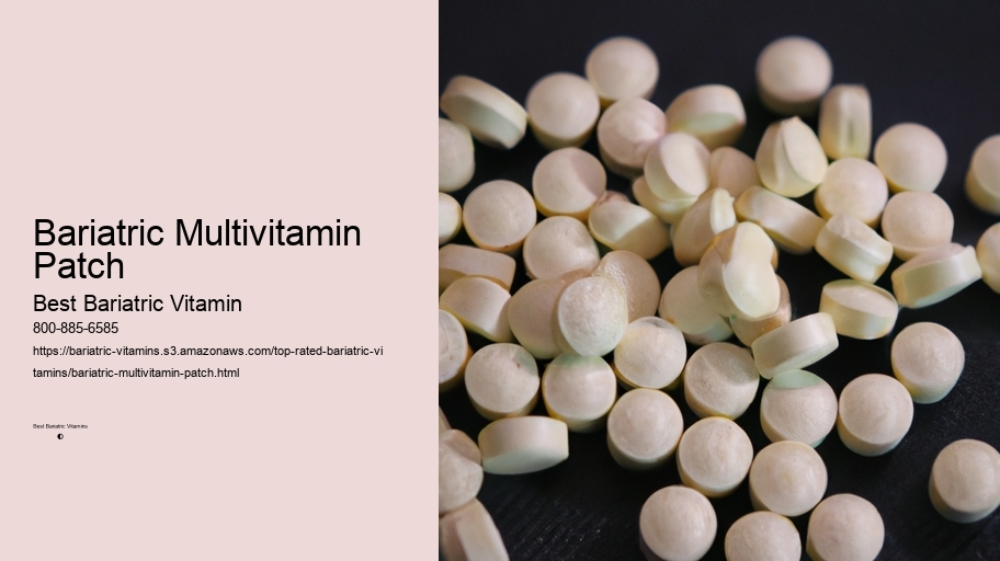 Bariatric Multivitamin Patch