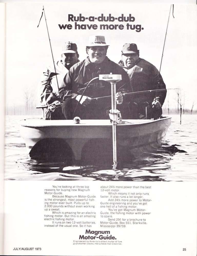 MotorGuide 3 men in a tub 1973 Ad Motor-Guide Three Men in a Tub. 1973 Motor-Guide ad describing their new 24-volt trolling motor that could haul a 2,000-pound load.
