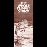 The Whole Flippin’ Story