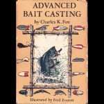 Advanced Bait Casting by Charles Fox