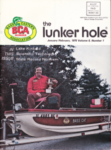 The Lunker Hole Magazine Volume 6, Number 1 January/February 1975.