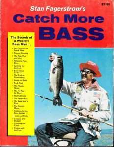 Catch More Bass by Stan Fagerstrom, published in 1973. Photo Terry Battisti.