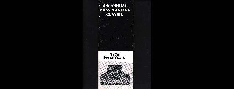 1976 Bass Masters Classic Press Guide Gallery
