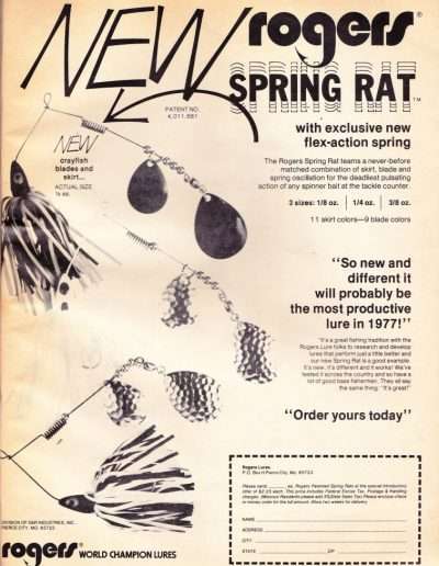 Rogers World Champion Lures wasn't going to be left behind in 1977. This as was found in the 1977 Bassmaster Magazines.