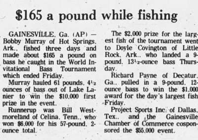 Tournament report for the 1972 World Invitational Bass Tournament held by Project Sports Inc. Bobby Murray took 1st place while Billy Westmorland took 2nd place. The Anniston Star Saturday, Apr 1, 1972.