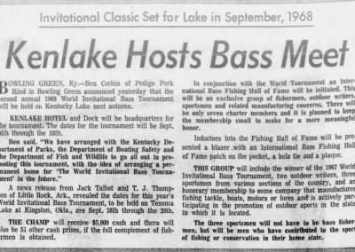 The July 1967 announcement of the Second Annual World Invitational Bass Tournament to be held on Kentucky Lake 16-18 September, 1968. The tournament again was again to be held by Jack Talbot and T. J. Thompson. Ben Corbin, of Pedigo Pork Rind was instrumental in getting the event held on Kentucky Lake. Unfortunately, it looks like this event never took place. The Tennessean Sunday, July 23, 1967.