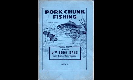 Mallory’s Pork Chunk Fishing