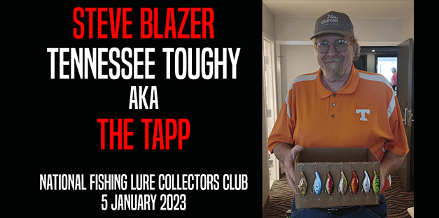 Tennessee Toughy Steve Blazer – Part 1