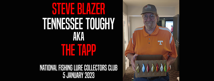 Tennessee Toughy Steve Blazer – Part 1