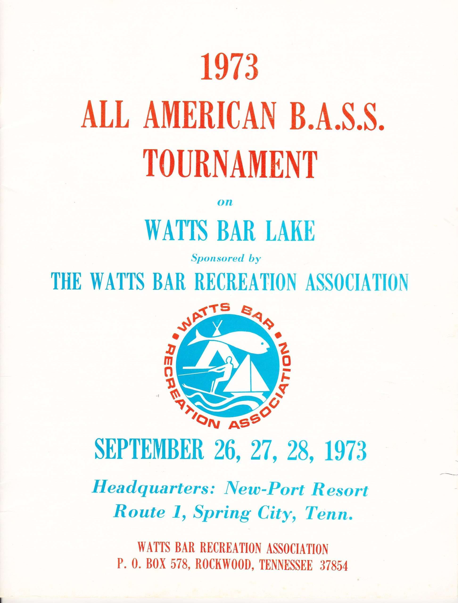 1973 Watts Bar All-American BASS Tournament Recreation Association Program Cover 1973 Watts Bar All-American BASS Tournament Recreation Association Program Cover