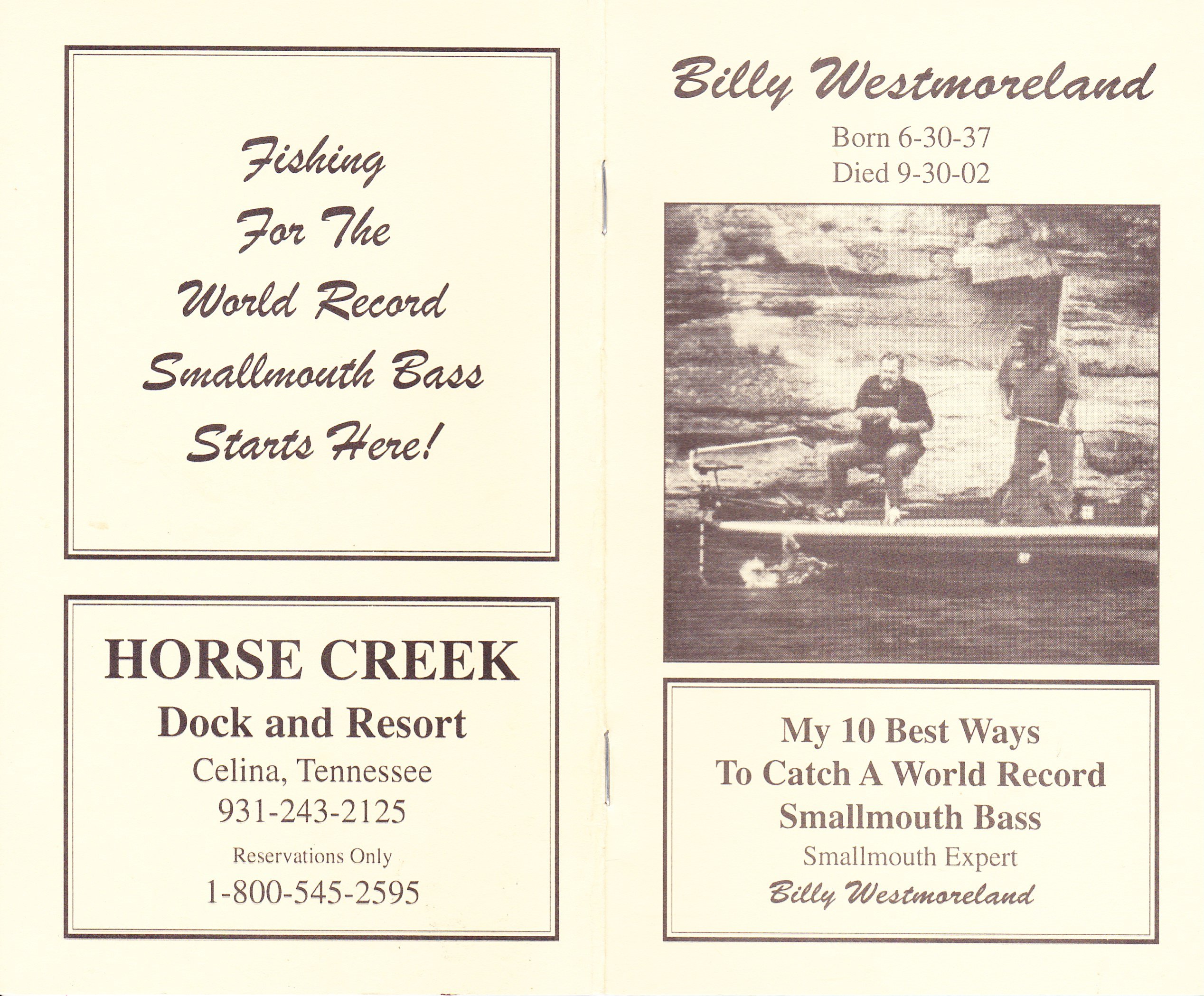 Billy Westmoreland 10 Best Ways Front and Back Cover Billy Westmoreland's My 10 Best Ways To Catch A World Record Smallmouth Bass. Front and Back Cover.
