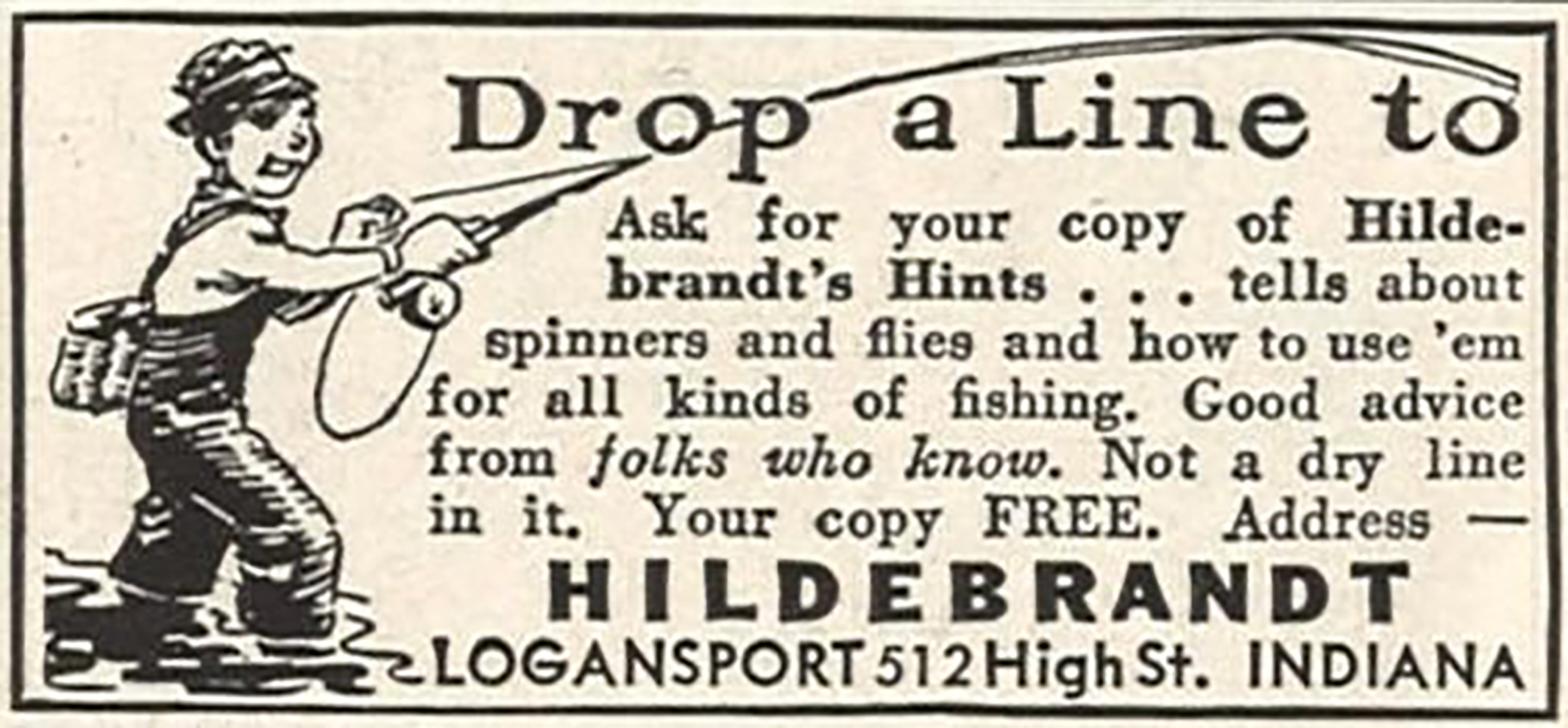 1943-ad hild resize 1943 Hildbrandt ad. This one, in my opinion, is just brilliant. So much packed into this small ad: text that sells, humor, and a very lively illustration.