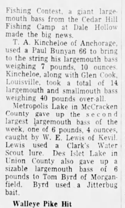 Another fishing contest saw some big bass come to the stringer, thanks to a Paul Bunyan 66 and an Arbogast Jitterbug.The Courier-Journal Sun, May 31, 1953.