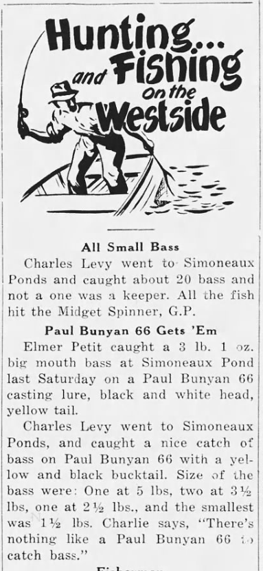 "Paul Bunyan 66 Gets 'Em." Two anglers used the 66 in 1951 to boat some respectable largemouth bass. West Bank Herald, April 12, 1951.