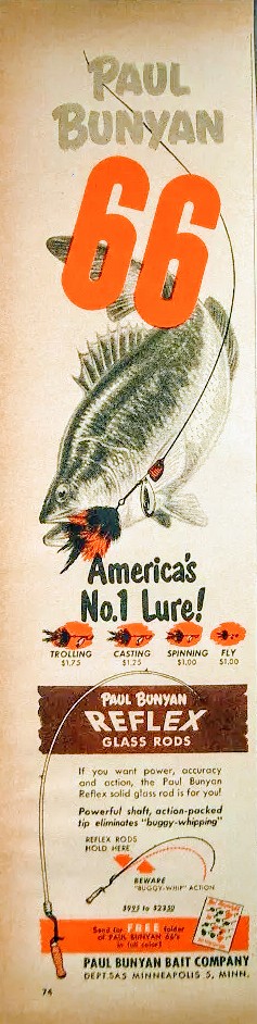 1952 Paul Bunyan 66 ad in three colors. Note the small call to action below, in the Reflex Glass Rod section. The company asks anglers to write for a free full-color 66 brochure, which shows 12 color combinations for the expanding line.