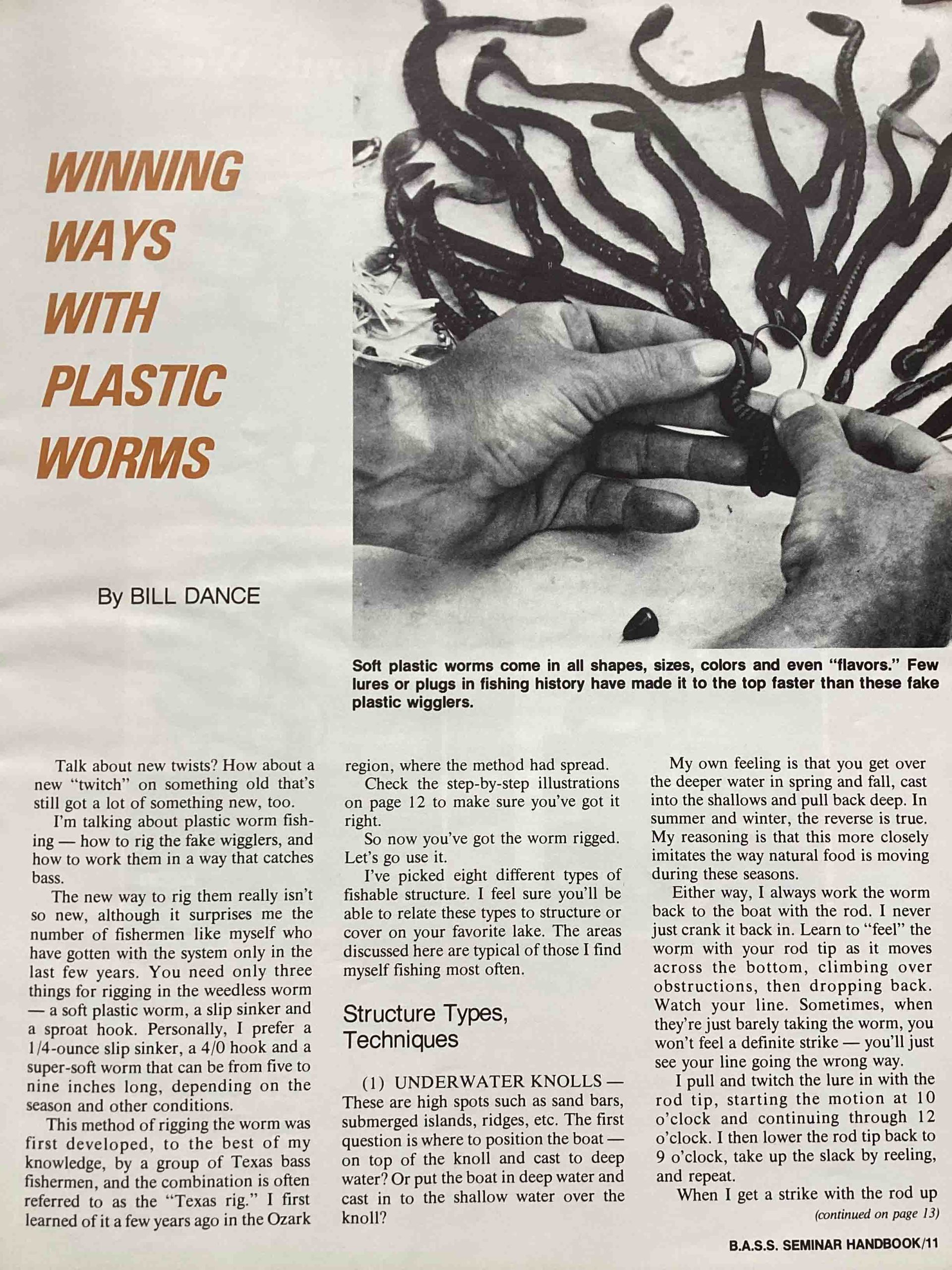 8 BASS Seminar Handbook 1974 Bill Dance Worm Tips 1974 BASS Seminar Handbook featurig the article "Winning Ways With Plastic Worms," by Bill Dance.