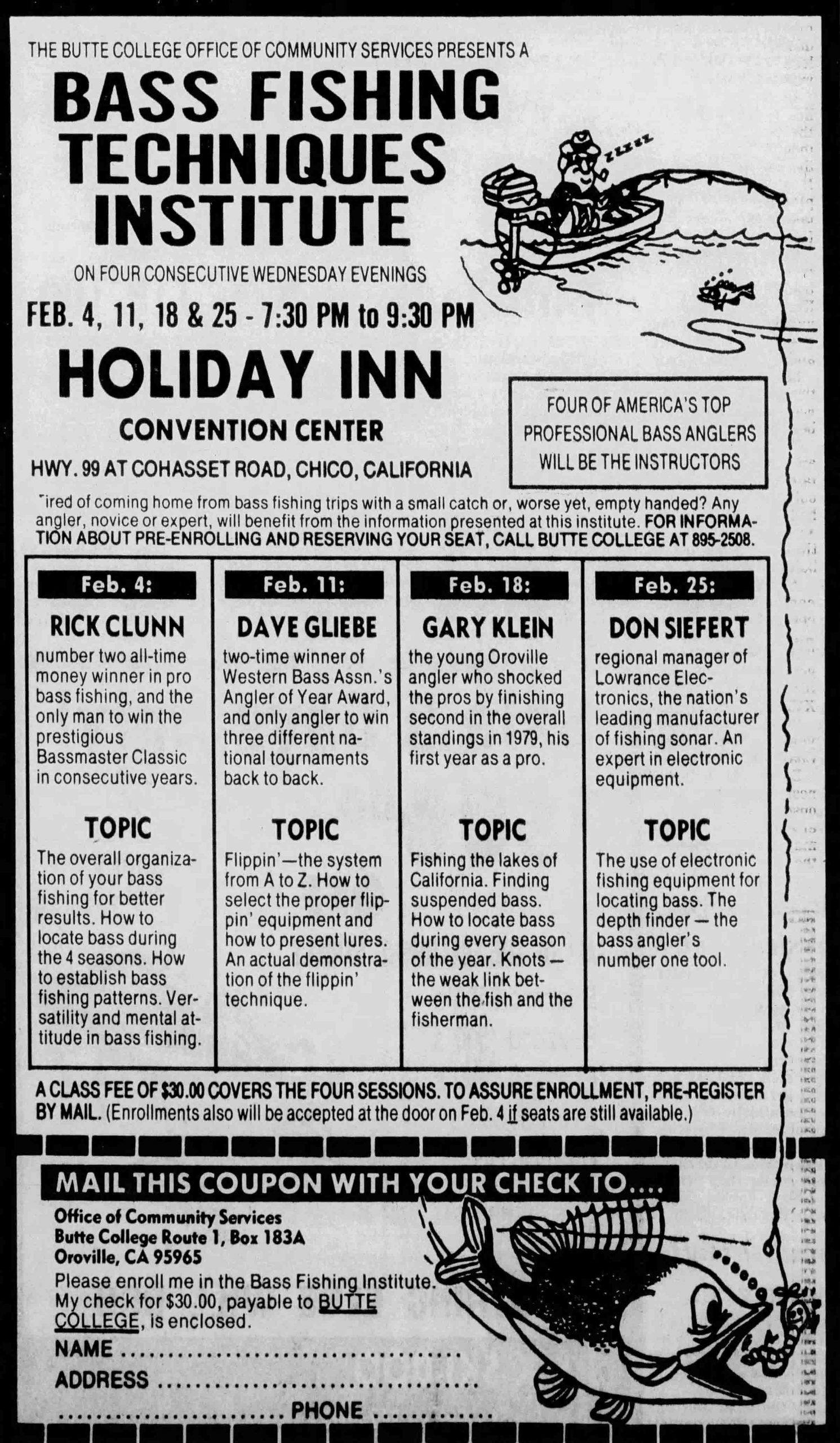 Ad for the Bass Fishing Techniques Institute course held at the Holiday Inn in Chico California, in 1881. The course included Rick Clunn, Dave Gliebe, Gary Klein, and Don Seifert as the main speakers. Image Enterprise Record January 26, 1981.
