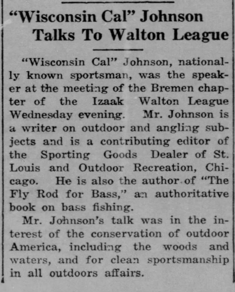 The Bremen Enquirer, Indiana, July 2, 1925. Another newspaper blurb about Johnson and The Fly-Rod for Bass, as well as Johnson's advocacy for conservation.