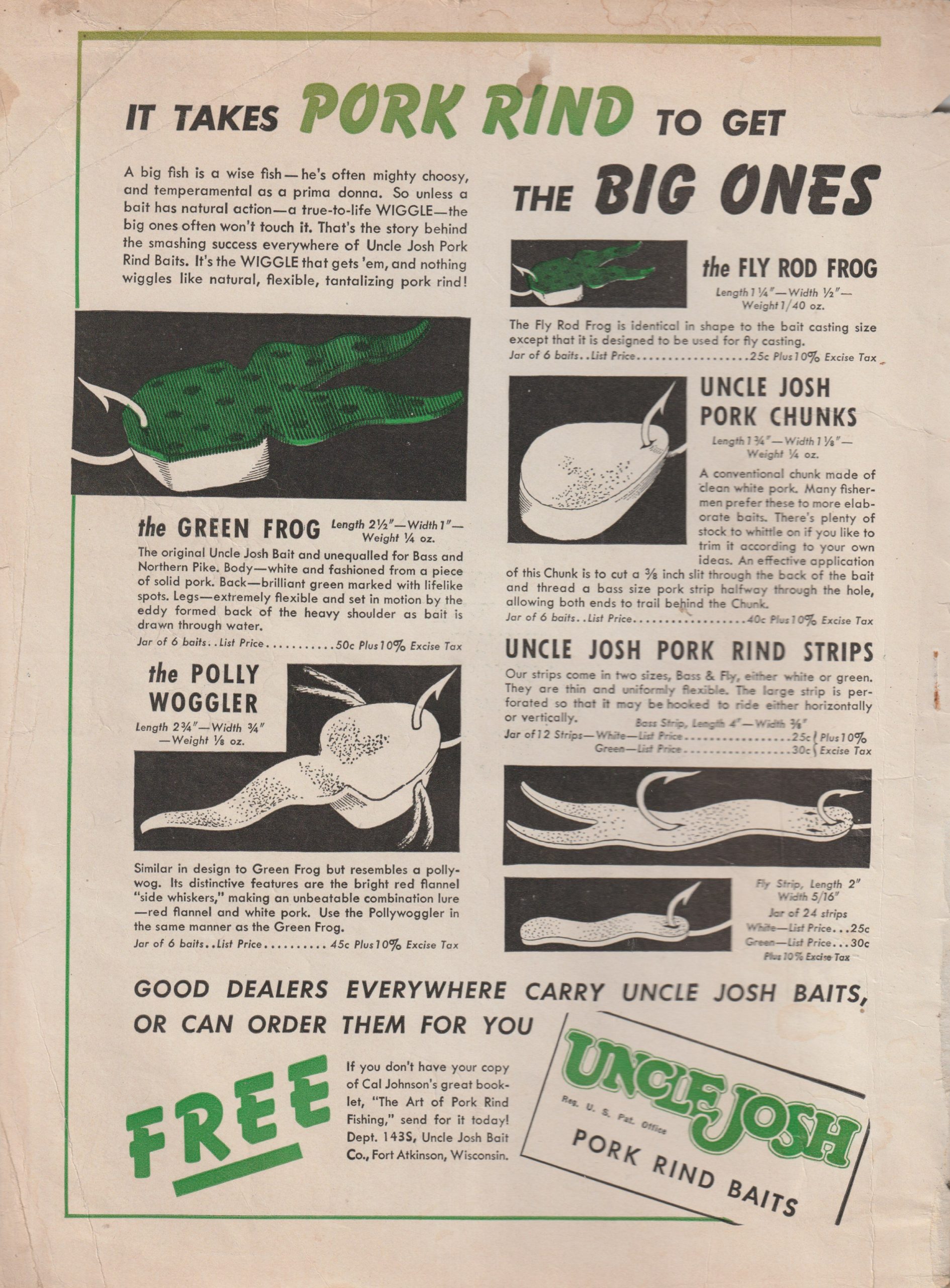 Not every ad mentioned the war effort. Some, like this one from the Uncle Josh Bait Co., promoted their products as they always had. Sports Afield Fishing Annual, 1943.